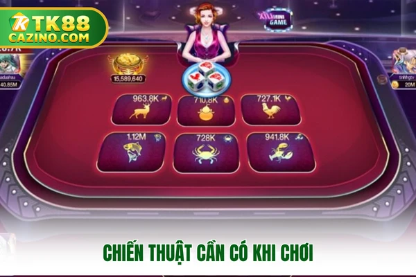 Chiến thuật cần có khi chơi